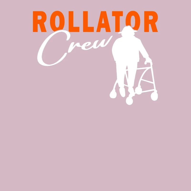 Rollator Crew - Altenpfleger - Krankenschwester