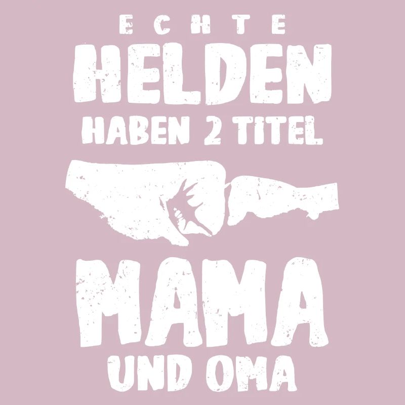 Oma und Mama Held Mutter Großmutter