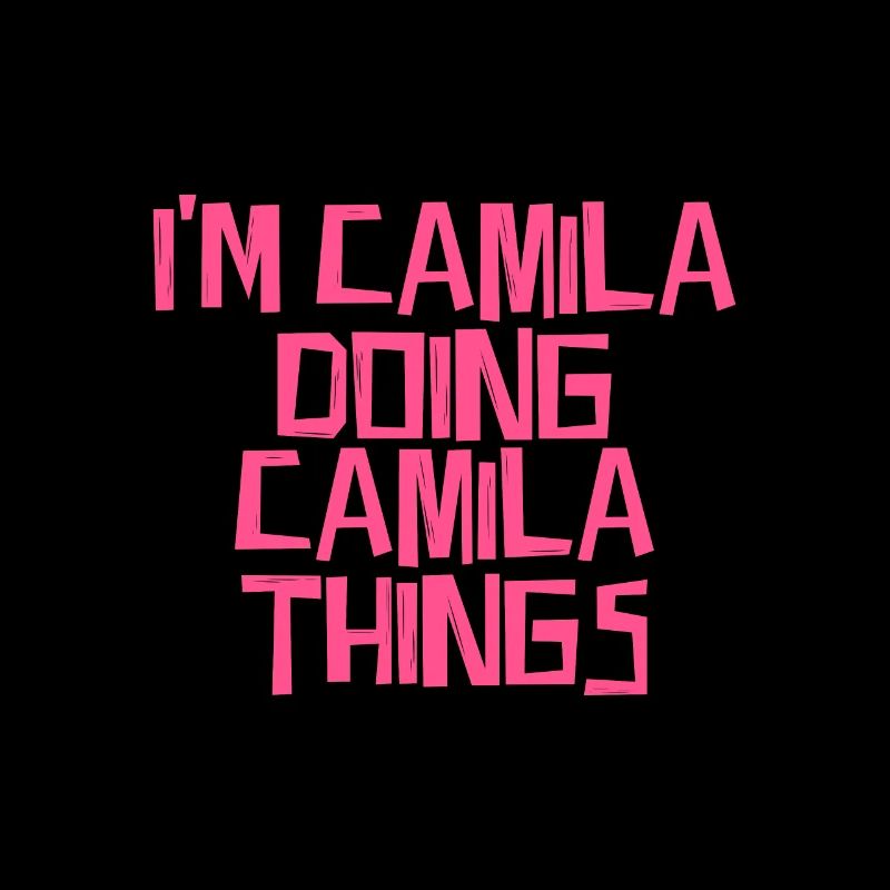 I'm Camila doing Camila things