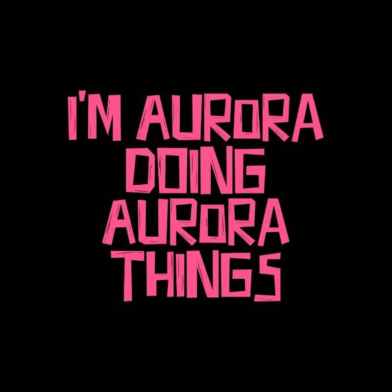 I'm Aurora doing Aurora things