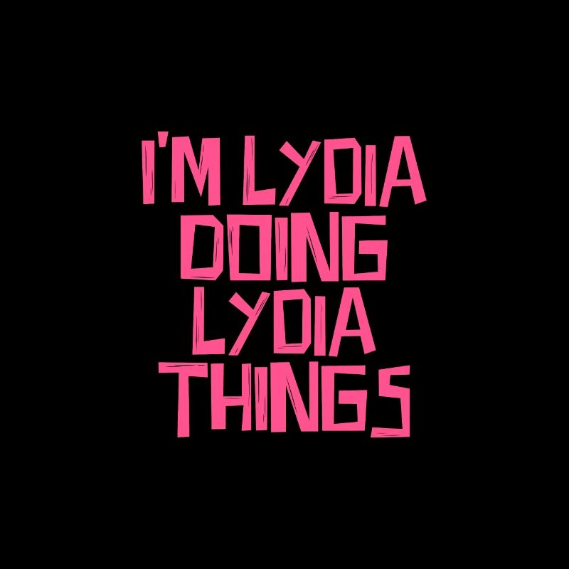 I'm Lydia doing Lydia things