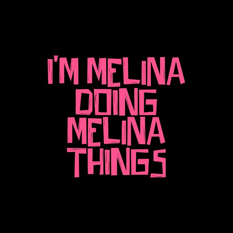 I'm Melina doing Melina things