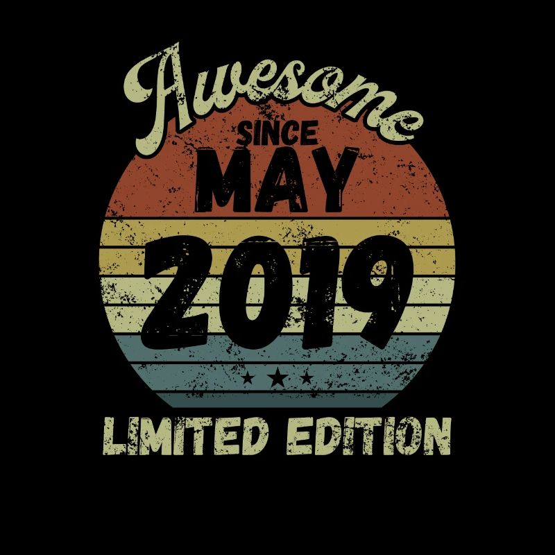 Awesome since May 2019 - Geburtstag