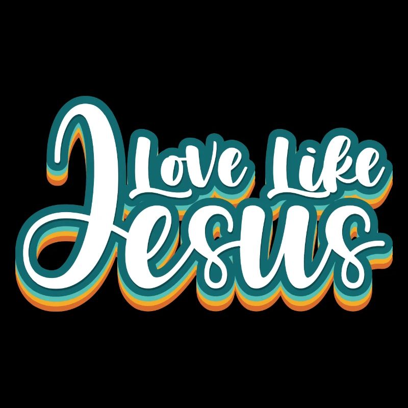 L’amour comme Jésus Dicton chrétien