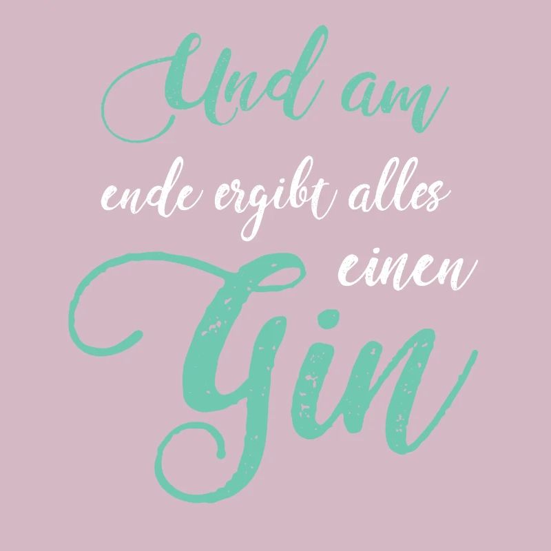 Gin Spruch Gin Fan Gin Trinker Geschenkidee