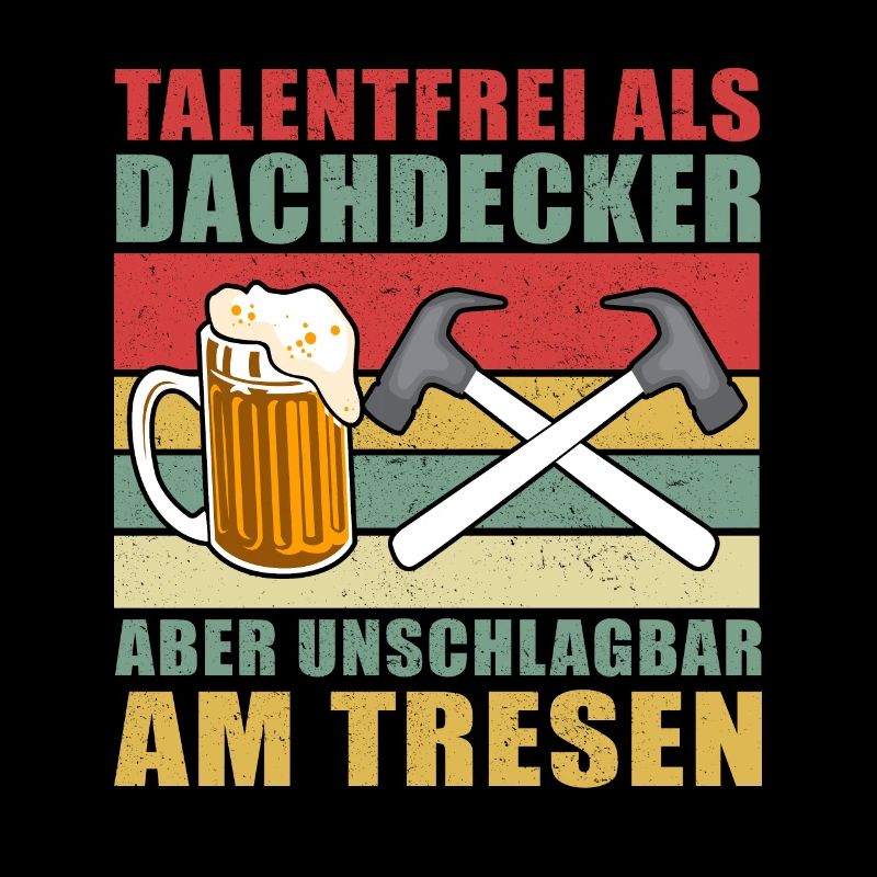 Dachdecker Geschenk Dachdeckermeister lustig