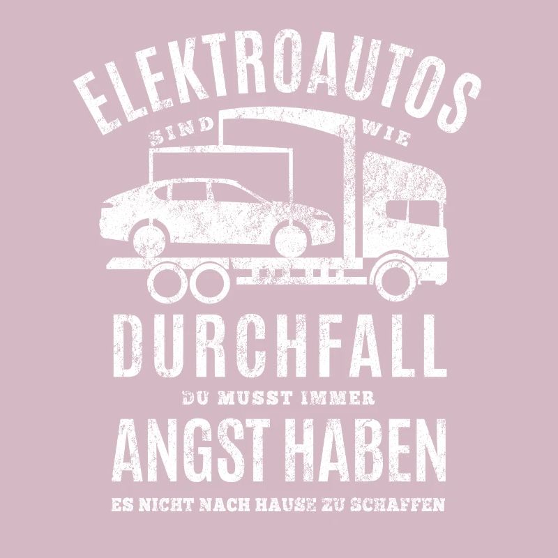 Elektroauto - E-Auto Reichweite Durchfall Spruch