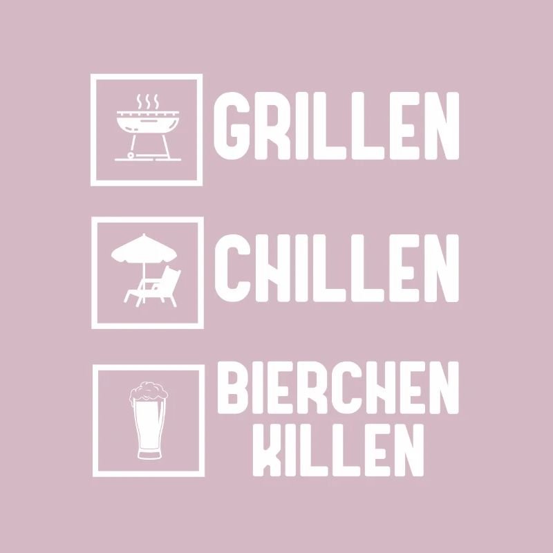 Grillen Chillen Bierchen Killen Bier BBQ Grill
