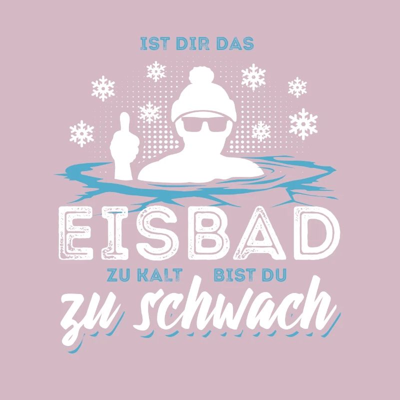Ist das Eisbad zu kalt bist du zu schwach