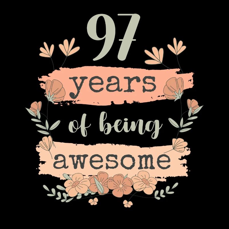 97 Gift Birthday Years Saying Funny