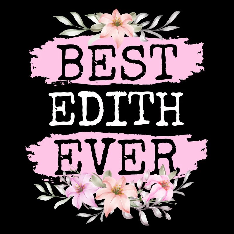 Edith Nom du cadeau Anniversaire