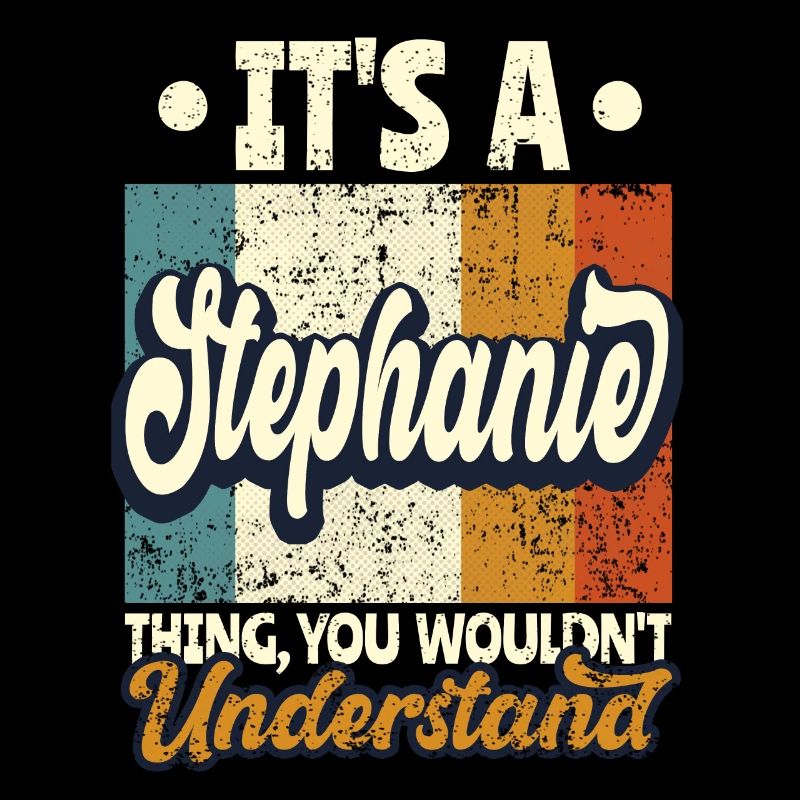 Stephanie Name Geschenk Personalisiert Spruch