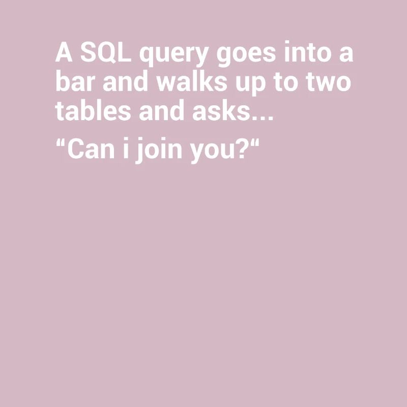 SQL Datenbank Witz