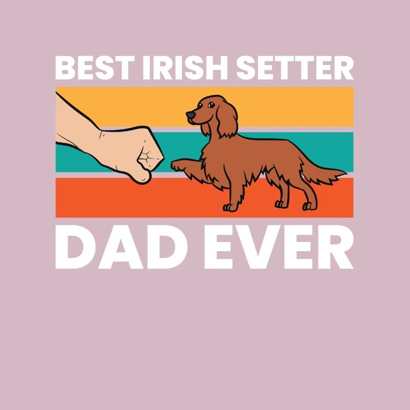 Irish Setter Hundehalter Bester Irish Setter Papa