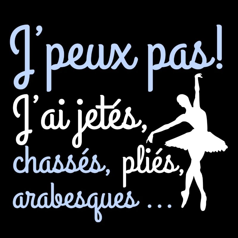Ballet Danse classique Je peux pas