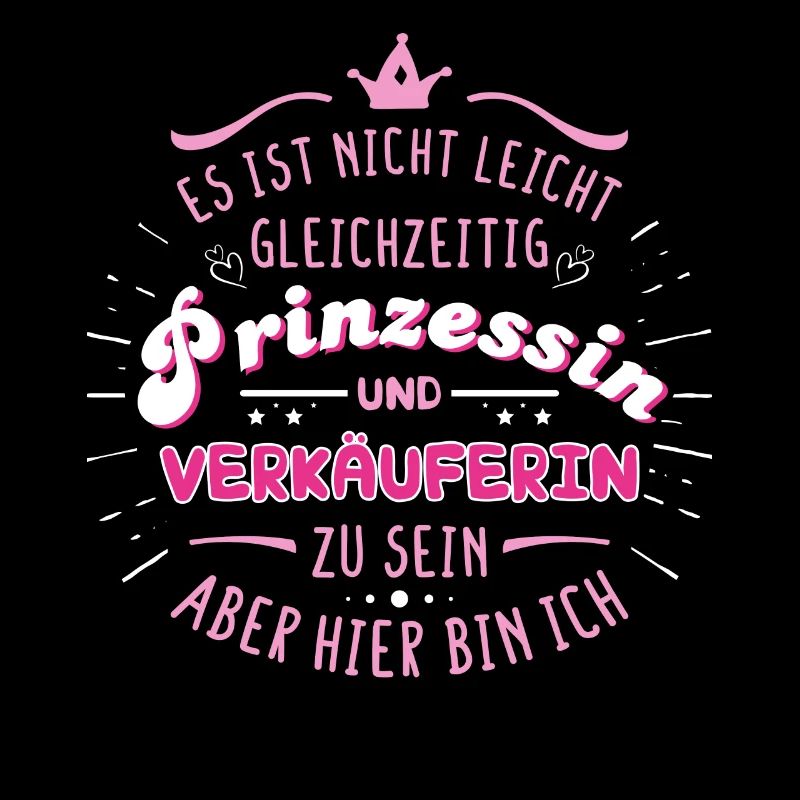 Verkäuferin Prinzessin Beruf