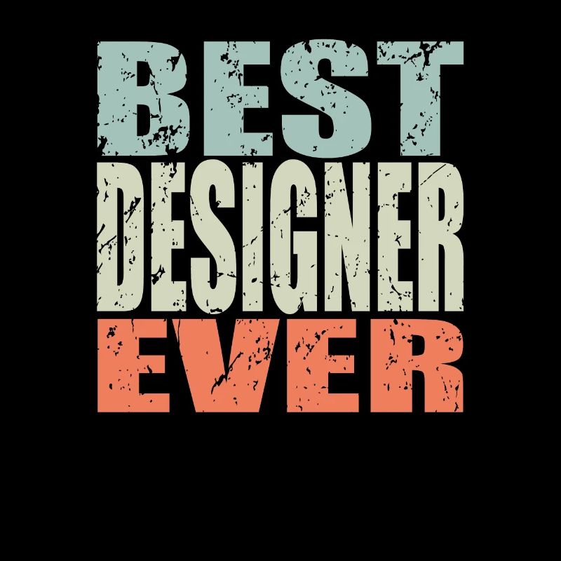 Best Designer ever Designer Geschenk