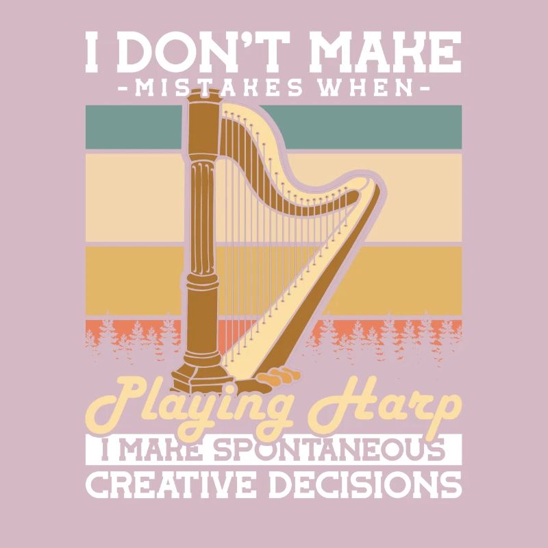 I don’t make Mistakes when playing Harfe