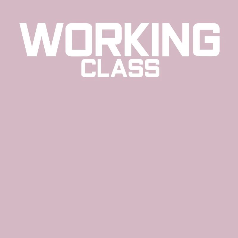 Arbeiterklasse Working Class Geschenk
