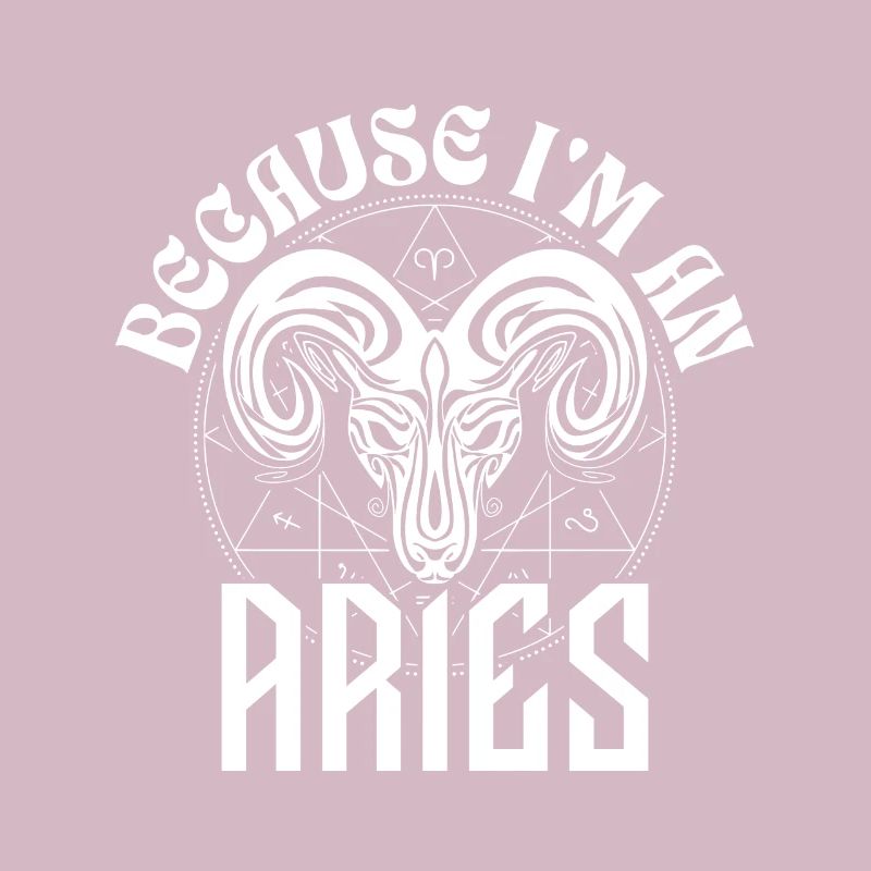 Parce que je suis Bélier - Signe du zodiaque