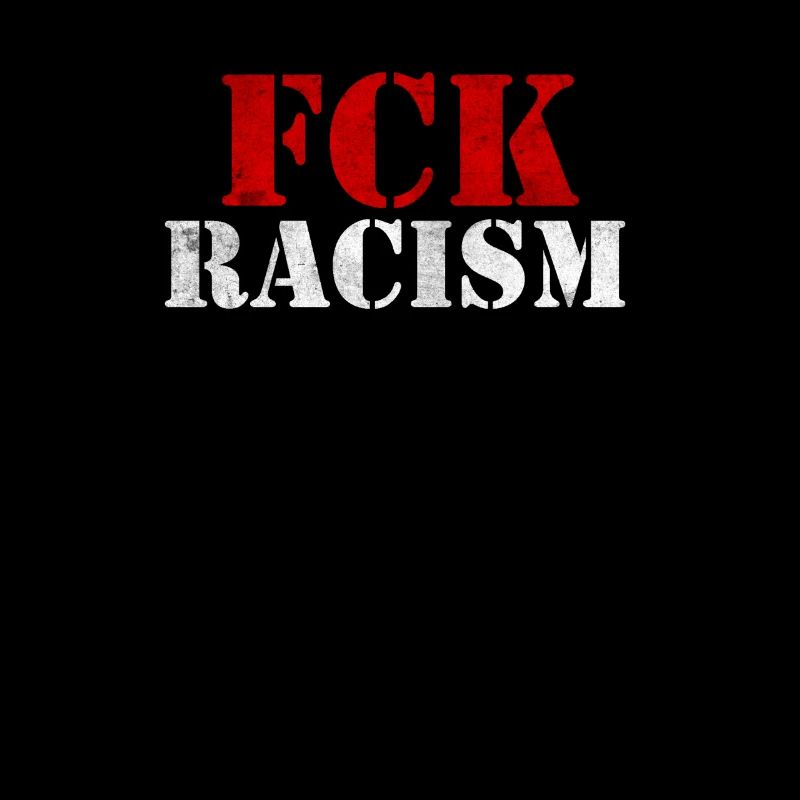 Anti Rassismus