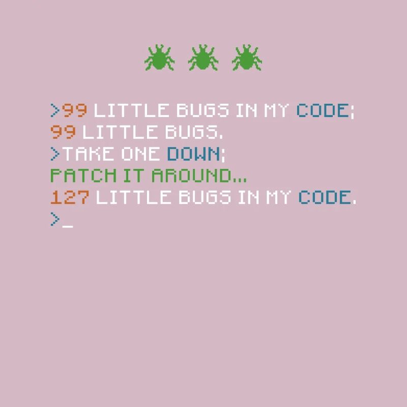 99 Little Bugs In My Code Coding Debugging Funny