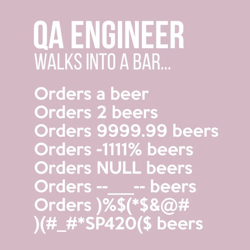 Qa Engineer Walks Into A Bar Funny Debugging