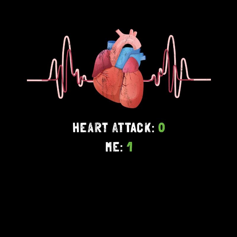 Heart Attack: 0 Me:1 Humorous Heart Attack