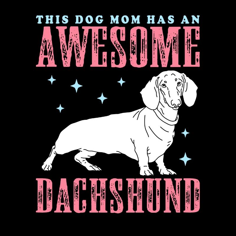 Dachshund Mom | Dackel Hundebesitzerin Geschenk