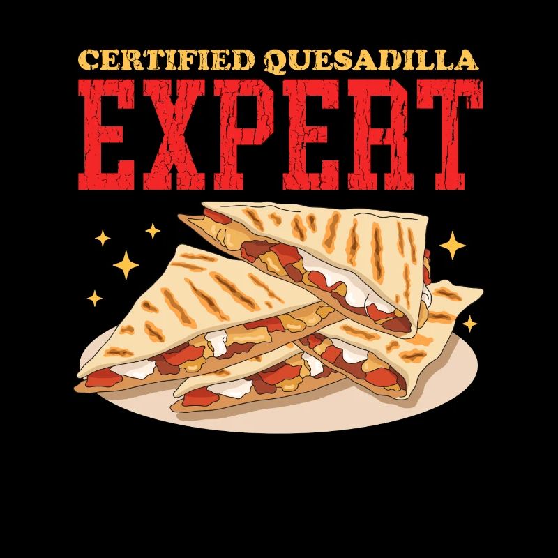 Quesadilla Quesadillas Tortilla Geschenk