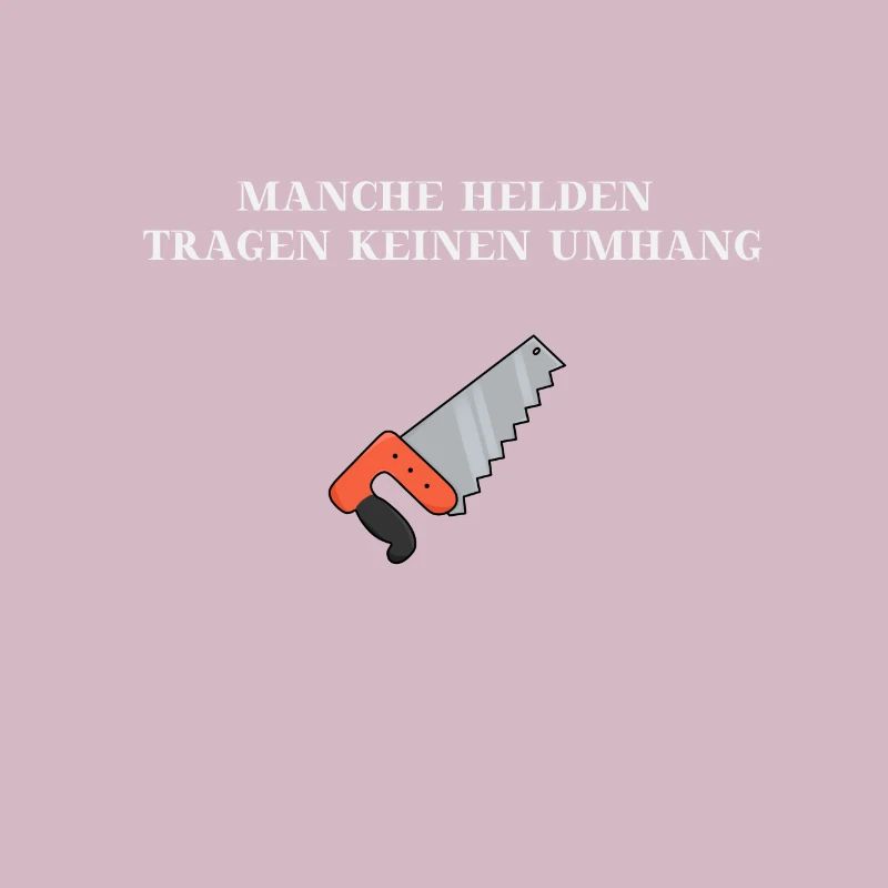 Handwerker Helden Säge Geschenkidee