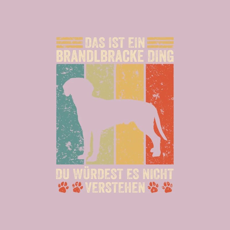 Das ist ein Brandlbracke Ding
