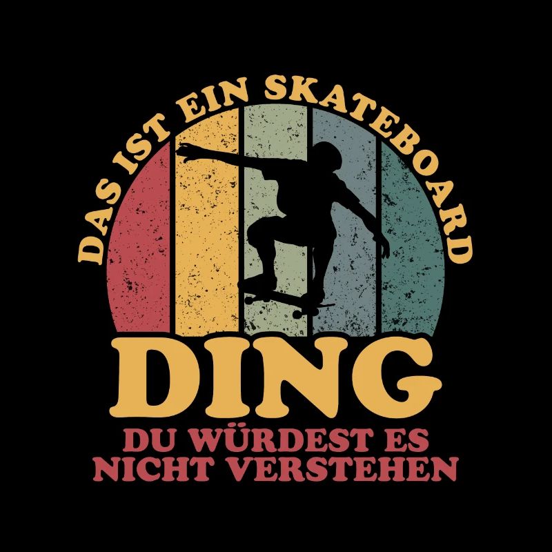 Das ist ein Skateboard Ding