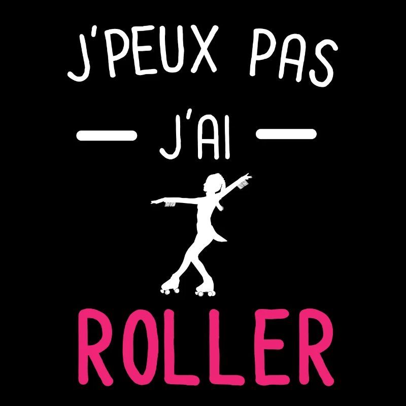 je peux pas j'ai roller rose