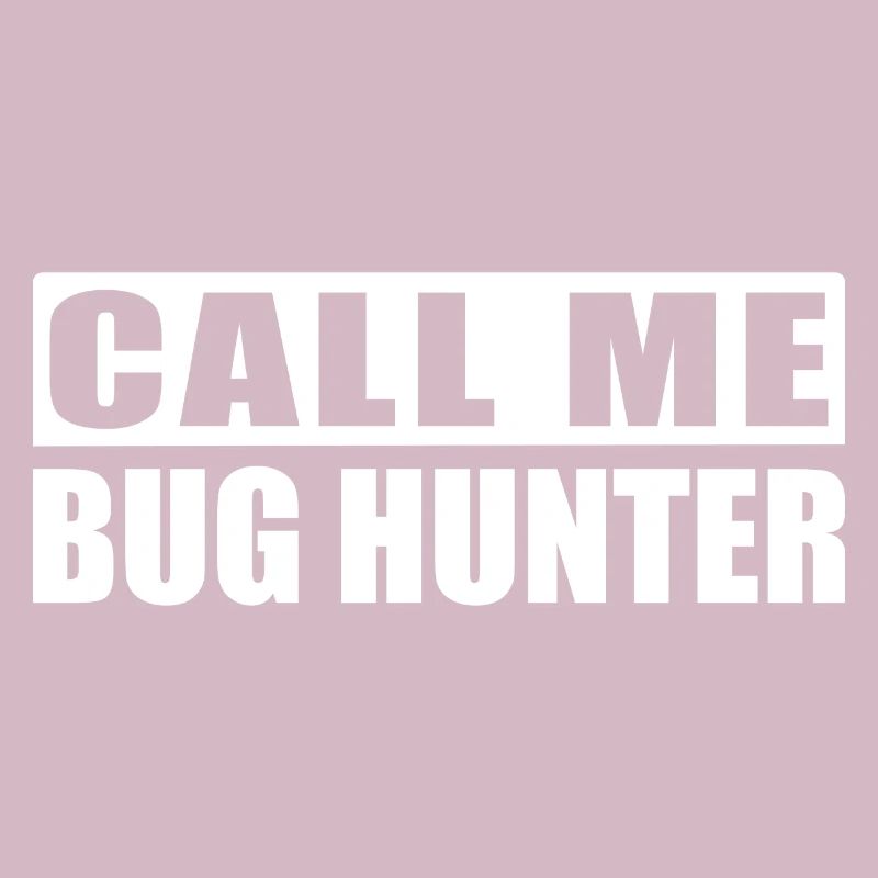 Bug Hunter - Programmer Computer Scientist IT Shirt
