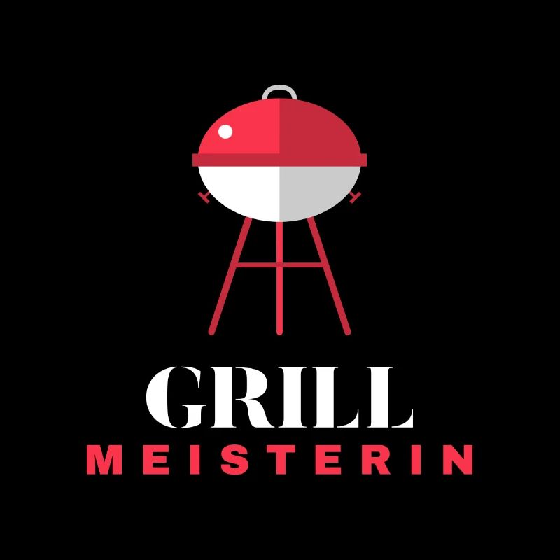 Grillmeisterin - Deutscher Spruch