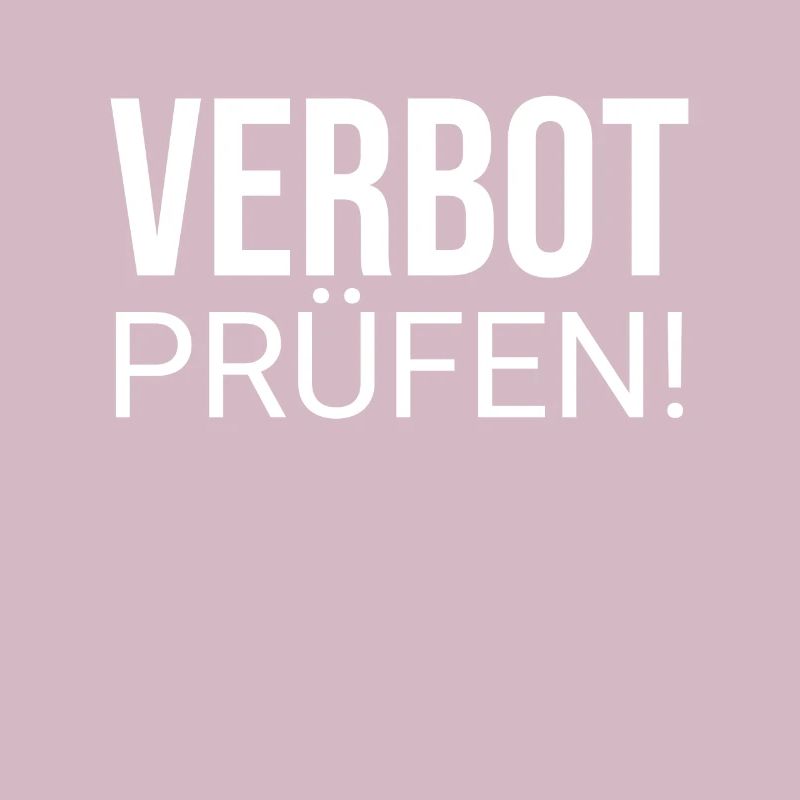 Verbot Prüfen