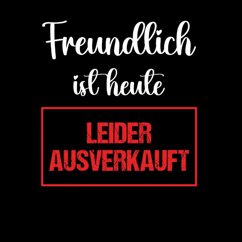 Genervt sarkastisch freche Sprüche