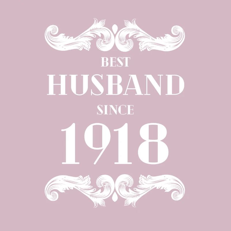Bester Ehemann seit 1918 Hochzeitstag