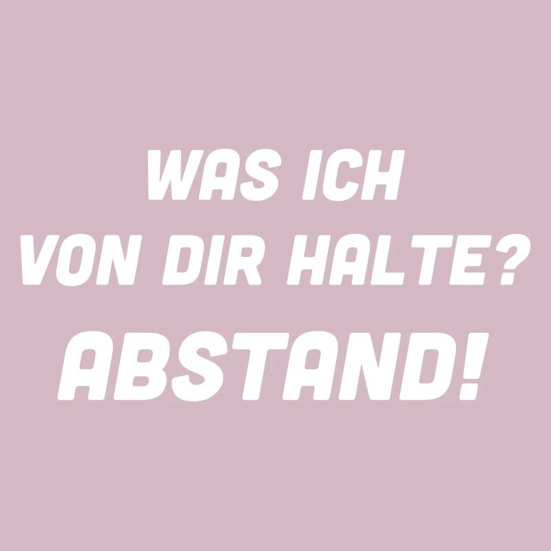 Was ich von dir halte? Abstand.