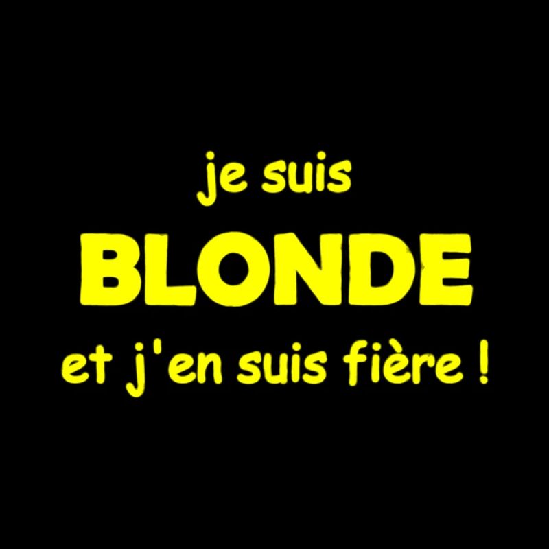 fière d être blonde