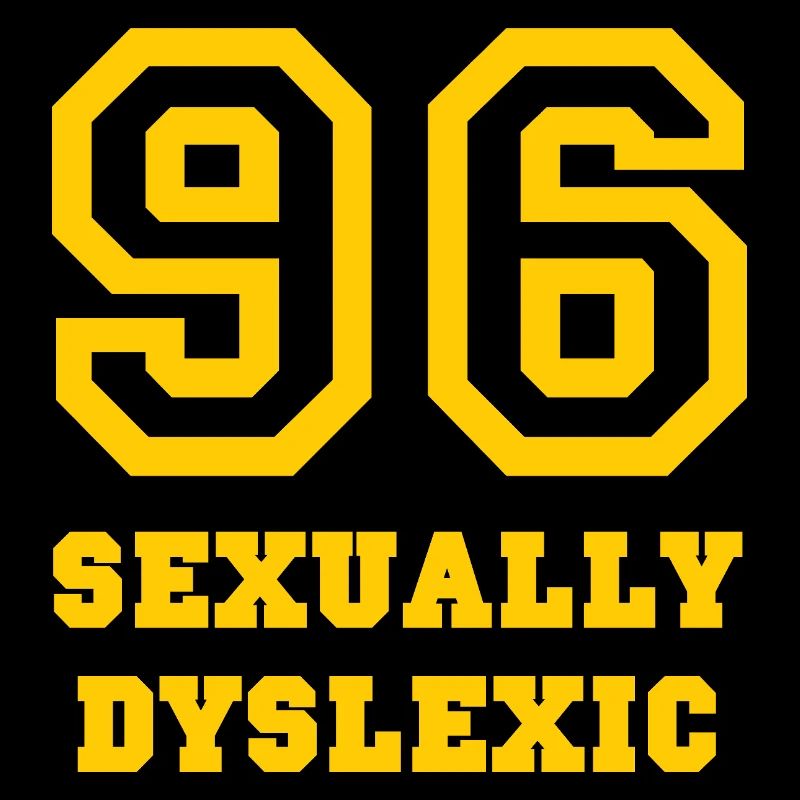 96 Sexually Dyslexic