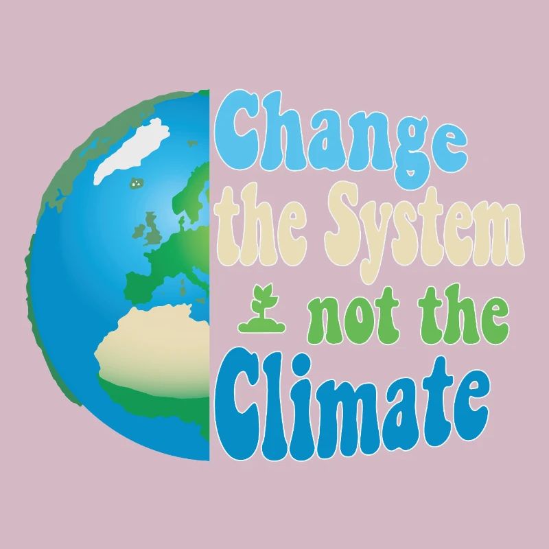 Changer le système, pas le climat