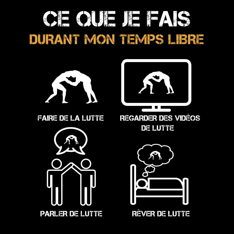ce que je fais durant mon temps libre Lutte