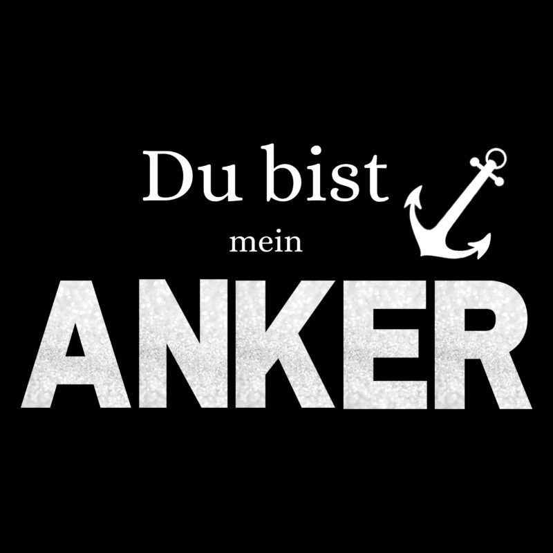 Du bist mein Anker