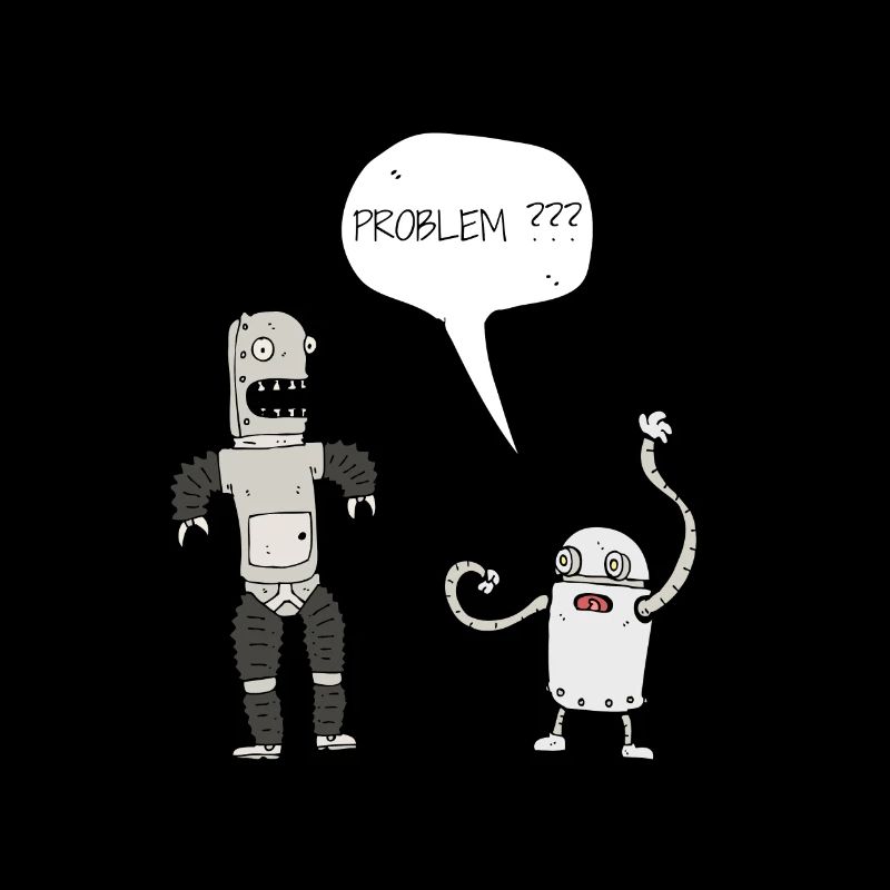 Robot problem?