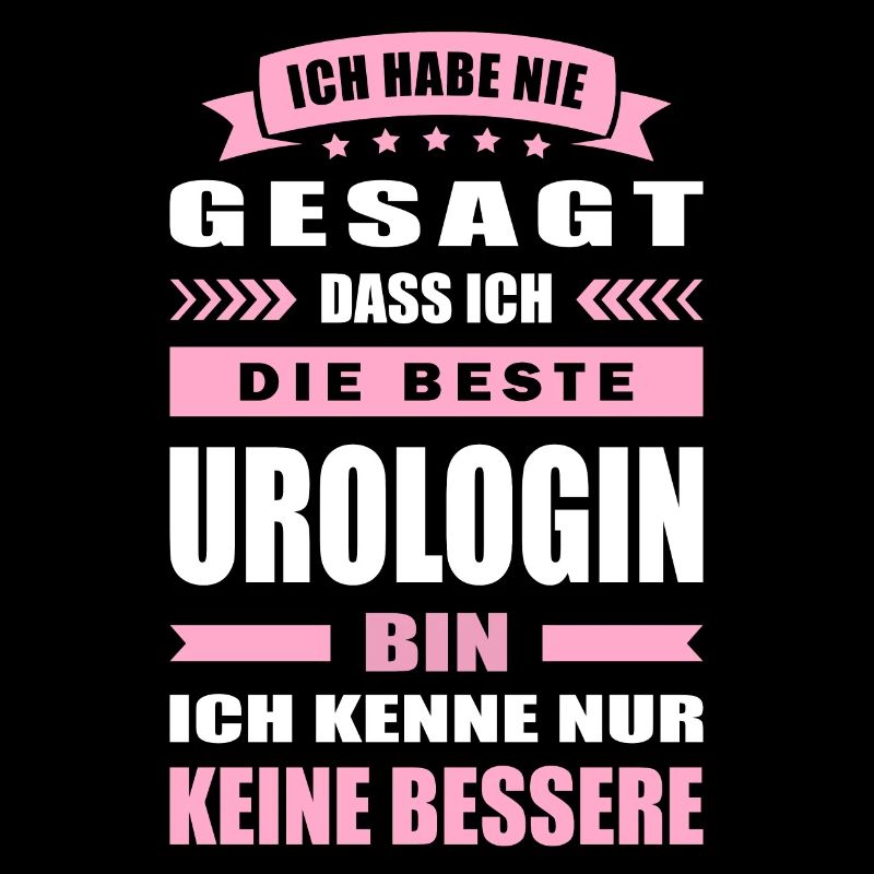 Ich Habe Nie Gesagt Die Beste Urologin Bin