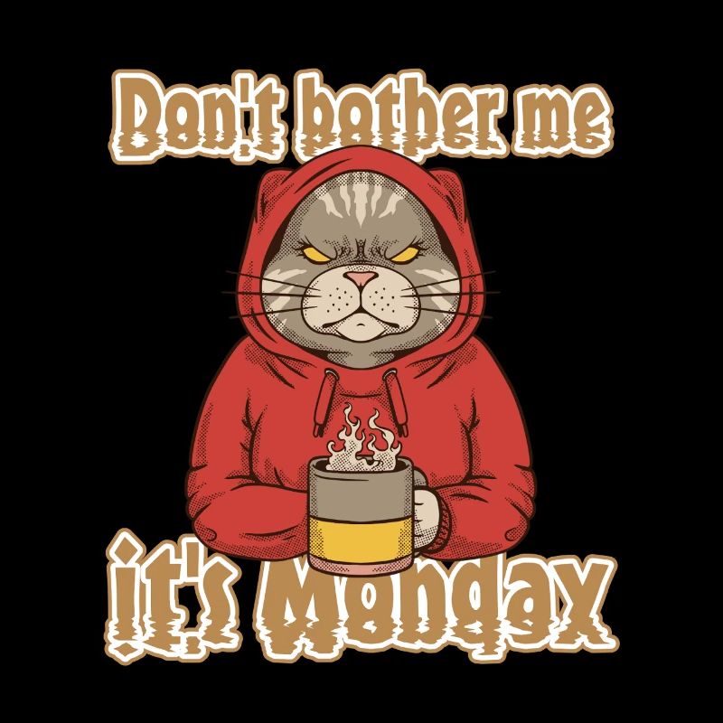 Funny Hangover Design Monday Mood Work