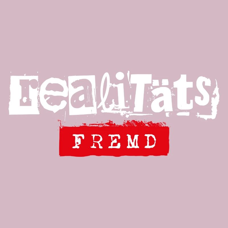 Realitaetsfremd Realitätsfremd andersartig seltsam