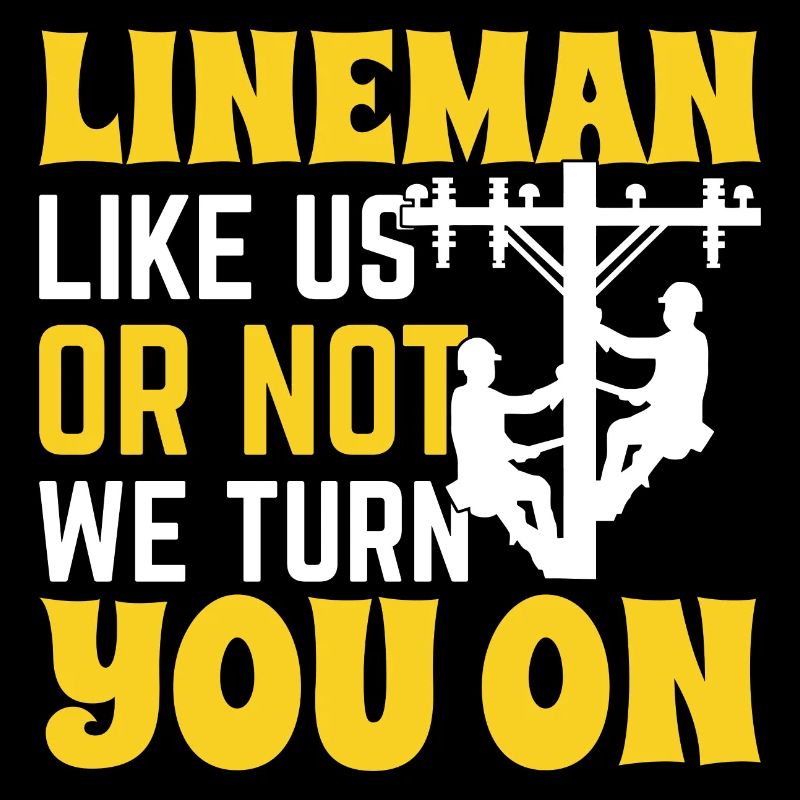 Lineman Funny Electrician Cable Lineman